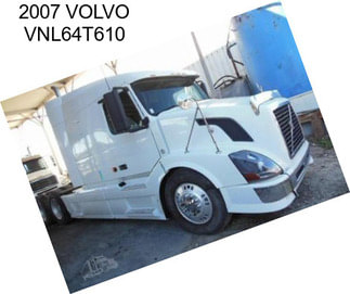 2007 VOLVO VNL64T610