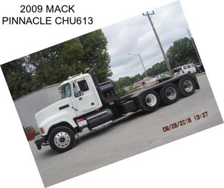 2009 MACK PINNACLE CHU613