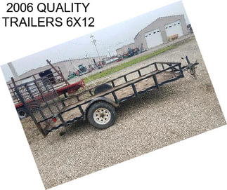 2006 QUALITY TRAILERS 6X12