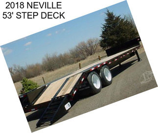 2018 NEVILLE 53\' STEP DECK