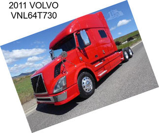 2011 VOLVO VNL64T730