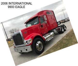 2006 INTERNATIONAL 9900 EAGLE