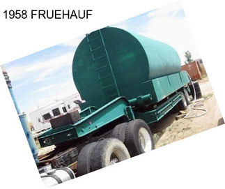 1958 FRUEHAUF