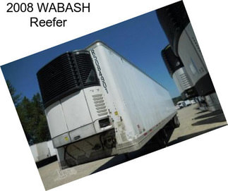 2008 WABASH Reefer