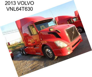 2013 VOLVO VNL64T630