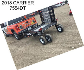 2018 CARRIER 7554DT