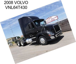 2008 VOLVO VNL64T430