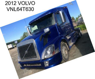 2012 VOLVO VNL64T630