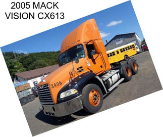 2005 MACK VISION CX613