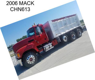 2006 MACK CHN613