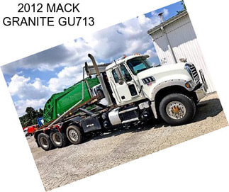 2012 MACK GRANITE GU713