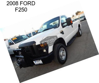 2008 FORD F250