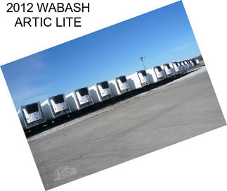 2012 WABASH ARTIC LITE