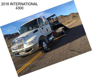 2018 INTERNATIONAL 4300