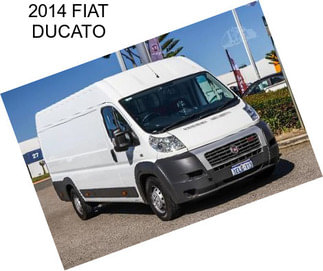 2014 FIAT DUCATO