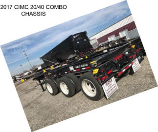 2017 CIMC 20/40 COMBO CHASSIS