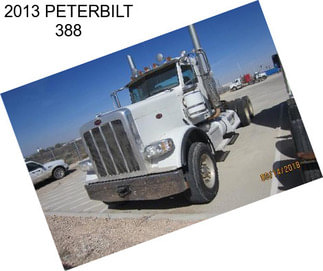 2013 PETERBILT 388