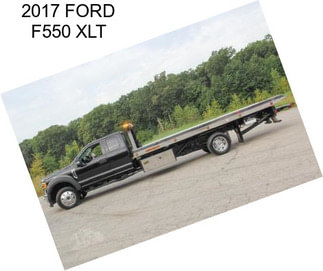 2017 FORD F550 XLT