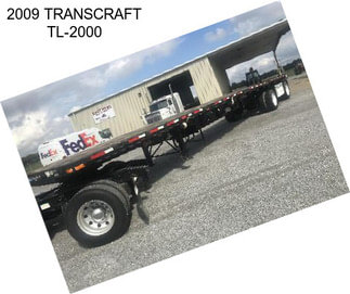 2009 TRANSCRAFT TL-2000