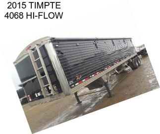 2015 TIMPTE 4068 HI-FLOW