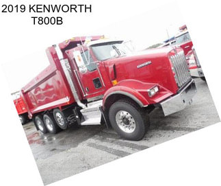 2019 KENWORTH T800B