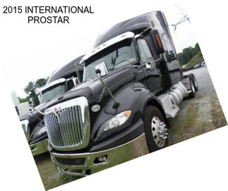 2015 INTERNATIONAL PROSTAR