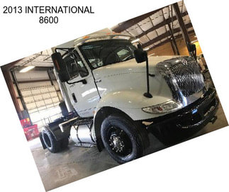 2013 INTERNATIONAL 8600