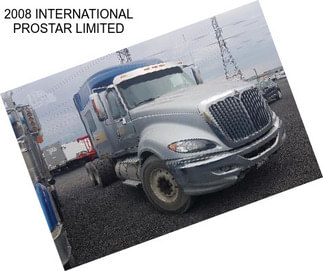 2008 INTERNATIONAL PROSTAR LIMITED