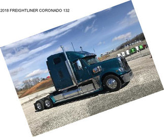 2018 FREIGHTLINER CORONADO 132