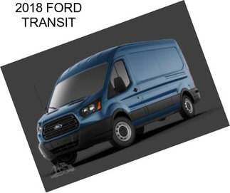 2018 FORD TRANSIT