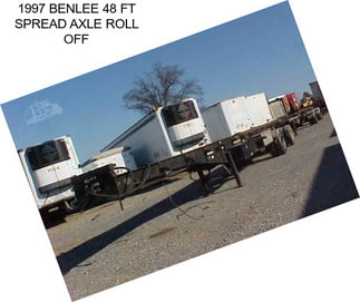 1997 BENLEE 48 FT SPREAD AXLE ROLL OFF