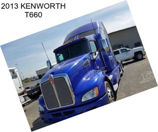 2013 KENWORTH T660