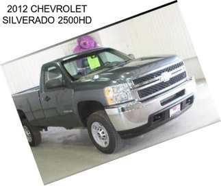 2012 CHEVROLET SILVERADO 2500HD