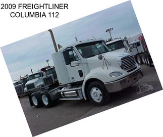 2009 FREIGHTLINER COLUMBIA 112