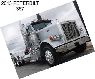 2013 PETERBILT 367