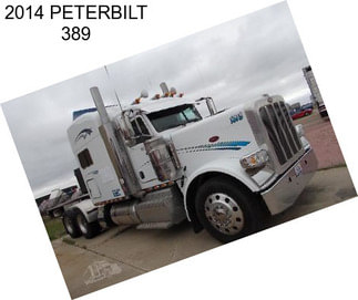 2014 PETERBILT 389