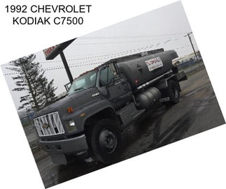 1992 CHEVROLET KODIAK C7500