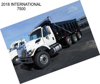 2018 INTERNATIONAL 7500