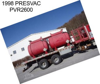 1998 PRESVAC PVR2600