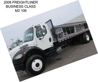 2008 FREIGHTLINER BUSINESS CLASS M2 106