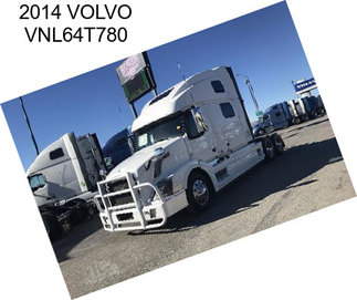 2014 VOLVO VNL64T780