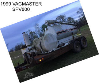 1999 VACMASTER SPV800