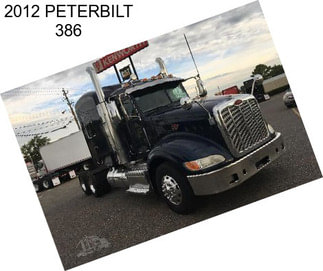 2012 PETERBILT 386