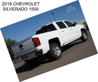 2018 CHEVROLET SILVERADO 1500