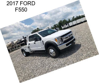 2017 FORD F550