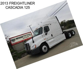 2013 FREIGHTLINER CASCADIA 125