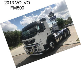 2013 VOLVO FM500