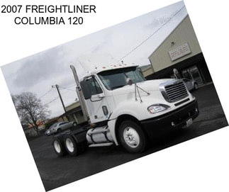 2007 FREIGHTLINER COLUMBIA 120