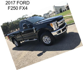 2017 FORD F250 FX4