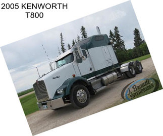 2005 KENWORTH T800